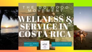 Wellness & Service in Costa Rica